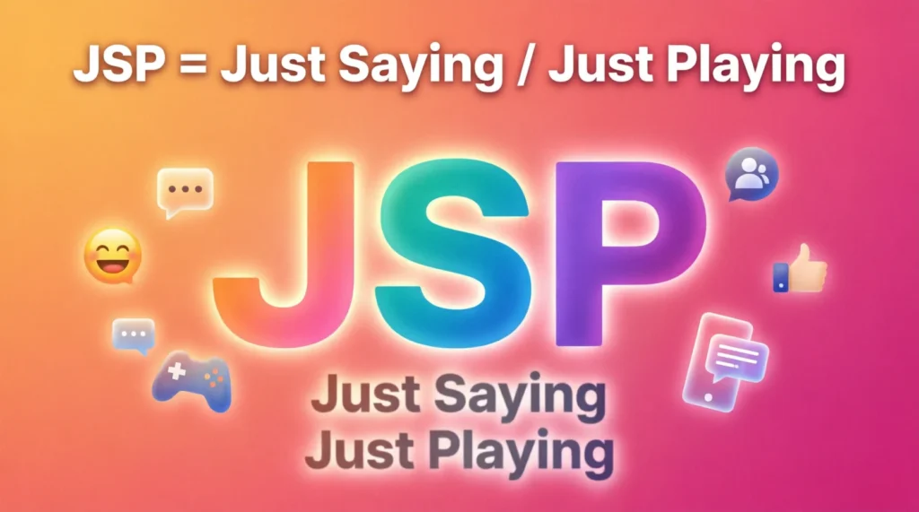 What Does jsp Mean in Text?